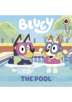 Bluey. The Pool