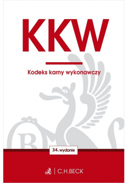 KKW. Kodeks karny wykonawczy