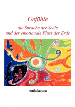 Gefühle die Sprache der Seele und der ...