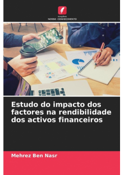 Estudo do impacto dos factores na rendibilidade dos activos financeiros