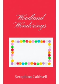Woodland Wonderings