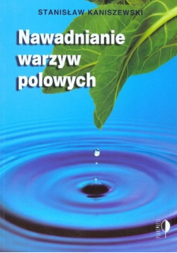 Nawadnianie warzyw polnych