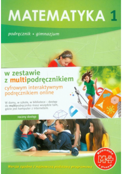 Matematyka z plusem 1 Podręcznik w zestawie z multipodręcznikiem Gimnazjum