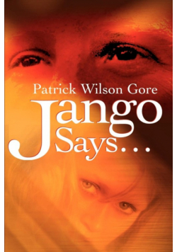 Jango Says...