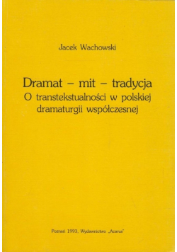 Dramat  mit  tradycja