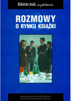 Rozmowy o rynku książki