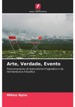 Arte, Verdade, Evento