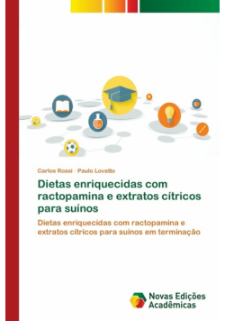 Dietas enriquecidas com ractopamina e extratos cítricos para suínos