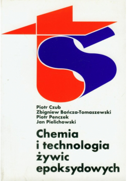 Chemia i technologia żywic epoksydowych