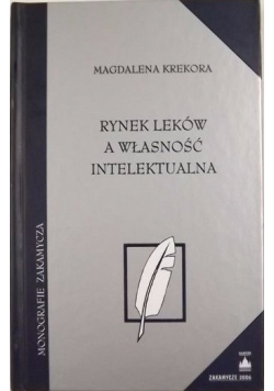 Rynek leków a własność intelektualna
