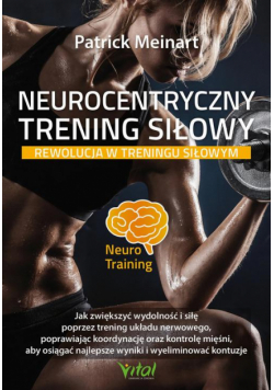 Neurocentryczny trening siłowy