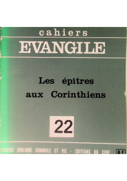 Cahiers Evangile Nr 22 Les Epitres Aux Corinthiens