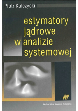 Estymatory jądrowe w analizie systemowej