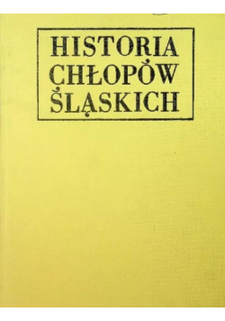 Historia chłopów Śląskich