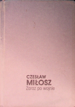 Zaraz po wojnie Korespondencja z pisarzami 1945