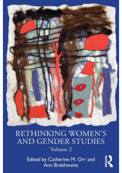Rethinking Women's and Gender Studies Volume 2