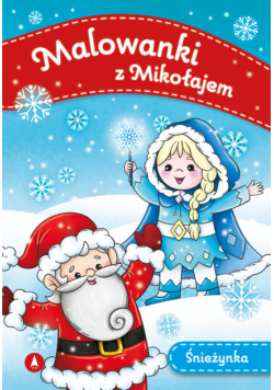 Śnieżynka. Malowanki z Mikołajem