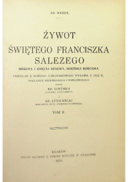 Żywot świętego Franciszka Salezego Tom II 1934 r.