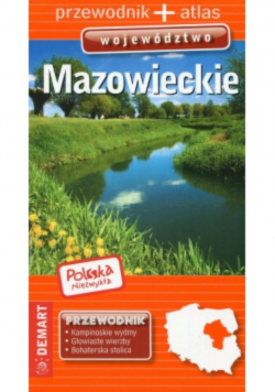 Polska Niezwykła. Województwo mazowieckie