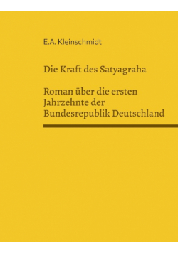 Die Kraft des Satyagraha