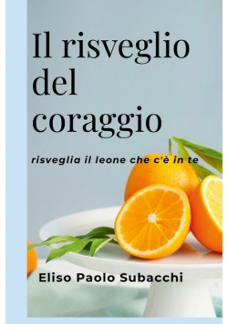 Il risveglio del coraggio