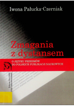 Zmagania z dystansem o języku przedmów