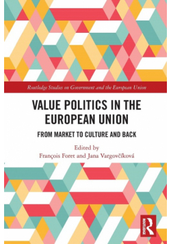 Value Politics in the European Union
