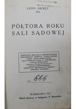Półtora roku sali sądowej  1925 r