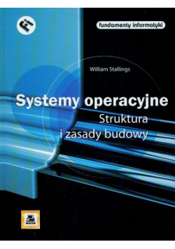 Systemy operacyjne Struktura i zasady budowy