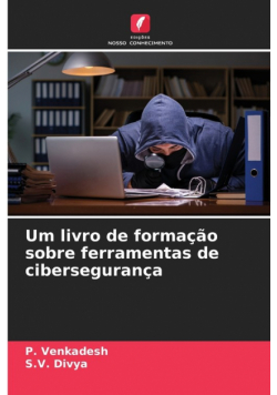 Um livro de formação sobre ferramentas de cibersegurança