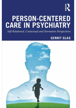 Person-Centred Care in Psychiatry