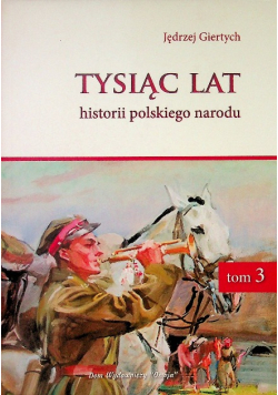 Tysiąc lat historii polskiego narodu