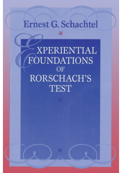 Experiential Foundations of Rorschach's Test