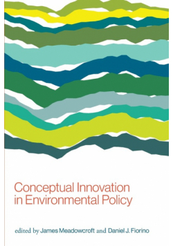 Conceptual Innovation in Environmental Policy