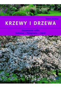 Krzewy i drzewa