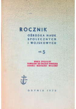 Rocznik ośrodka nauk społecznych i wojskowych marynarki wojennej Nr 5