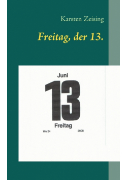 Freitag, der 13.