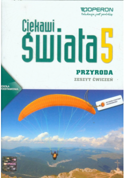 Ciekawi świata Przyroda 5 Zeszyt ćwiczeń