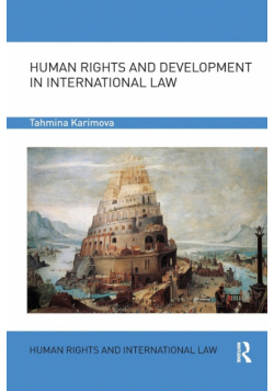 Human Rights and Development in International Law