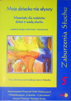 Moje dziecko nie słyszy materiały dla rodziców