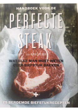 Handboek voor de perfecte steak