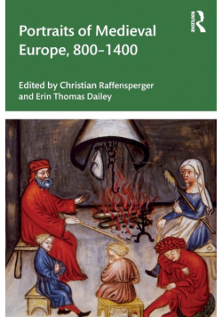 Portraits of Medieval Europe, 800-1400