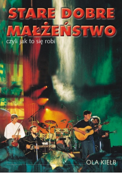 Stare dobre  małżeństwo czyli jak to się robi
