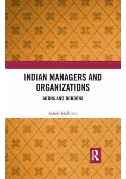 Indian Managers and Organizations
