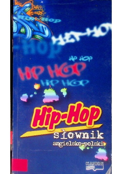 Hip hop słownik angielsko-polski