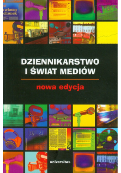 Dziennikarstwo i świat mediów