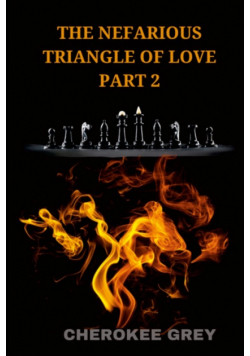The Nefarious Triangle of Love
