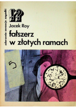Fałszerz w złotych ramach