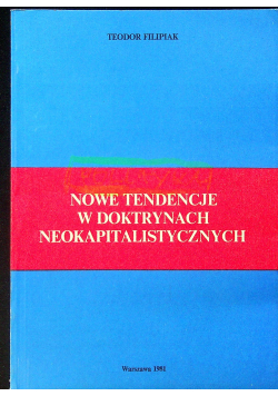 Nowe tendencje w doktrynach neokapitalistycznych