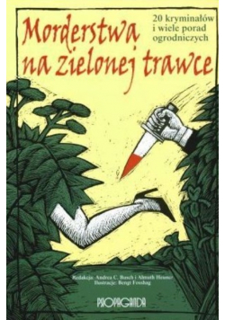 Morderstwa na zielonej trawce